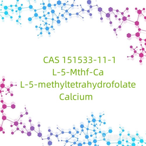 CAS 151533-11-1 L-5-Mthf-Ca L-5-metiltetrahidrofolat Kalsiyum